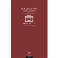 Hukuk Üzerine - Adam Smith