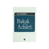 HUKUK VE ADALET - ARSLAN TOPAKKAYA