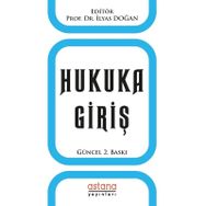 Hukuka Giriş - İlyas Doğan