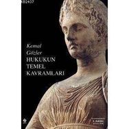 HUKUKUN TEMEL KAVRAMLARI - KEMAL GÖZLER