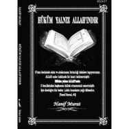 HÜKÜM YALNIZ ALLAH'INDIR - HANIF MURAT