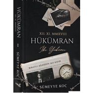 Hükümran: İki Yabancı Sümeyye Koç İndigo Kitap
