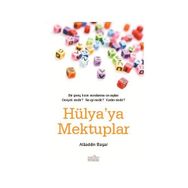 HÜLYA´YA MEKTUPLAR - ALAADDIN BAŞAR