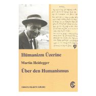 Hümanizm Üzerine - Martin Heidegger