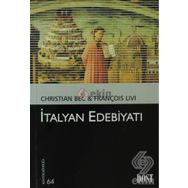 HÜMANİZM VE LAIKLIK AÇISINDAN İTALYAN EDEBİYATI - NECDET ADABAĞ