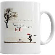 Humuts A Suporte Que Roubava Kill Kupa Bardak