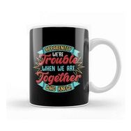 Humuts Apparently We Re Trouble Together Who Knew Kupa Bardak