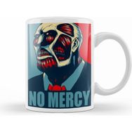 Humuts Attack On Titan Colossal Titan For President Kupa Bardak