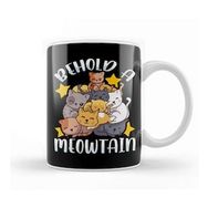 Humuts Behold A Meowtain Cute Cat Mountain Funny Kittens Kupa Bardak