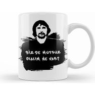 Humuts Behzat Ç Bizde Mutsuz Olalım Ne Var Kupa Bardak