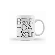 Humuts Bezdum Da Bezdum Karadeniz Kupa Bardak