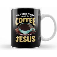 Humuts Cute All I Need Is Coffee And A Whole Lot Of Jesus Kupa Bardak