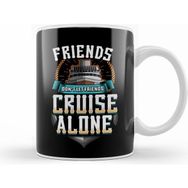 Humuts Cute Friends Don't Let Friends Cruise Alone Kupa