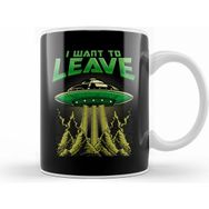 Humuts Cute Funny I Want to Leave Ufo Aliens Spaceship Kupa