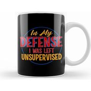 Humuts Cute Funny in My Defence I Was Left Unsupervised Kupa