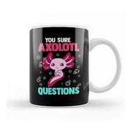 Humuts Cute Funny You Sure Axolotl Questions Fish Puncute Funny You Sure Axolotl Questions Fish Pun Kupa Bardak