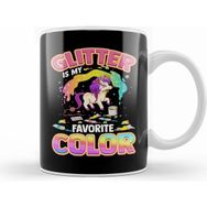 Humuts Cute Glitter Is My Favorite Color Unicorn Rainbow Kupa