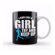 Humuts Cute I Run Like A Girl Try To Keep Up Runner Kupa Bardak