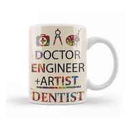 Humuts Doctor Engineer Artist Dentist 016 Kupa