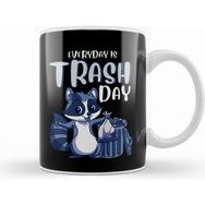 Humuts Everyday Is Trash Day Raccoon Pun Kupa