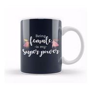 Humuts Feminism Being Female Is My Super Power Kupa Bardak