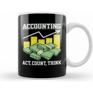 Humuts Funny Accountingt Act Count Think Cpa Accountant Kupa Bardak