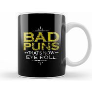 Humuts Funny Bad Puns That S How Eye Roll Cute Distressed Beyaz Porselen Kupa Bardak