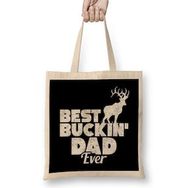 Humuts Funny Best Buckin' Dad Ever Hunting Deer Hunter Bez Kadın Günlük Çanta