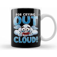 Humuts Funny For Crying Out Cloud Rain Meteorology Pun Beyaz Kupa