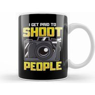 Humuts Funny I Get Paid to Shoot People Photography Beyaz Kupa