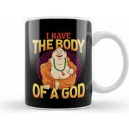Humuts Funny I Have The Body of a God Buddha Buddhist Pun Beyaz Kupa