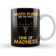 Humuts Funny Math Puns are the First Sine of Madness Kupa