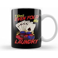 Humuts Funny Poker I Dont Even Fold My Laundry Cards Kupa