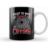 Humuts Funny That Is Not Sweat It Is My Body Crying Gym Kupa Bardak