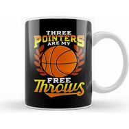 Humuts Funny Three Pointers Are My Free Throws Basketball Kupa Bardak