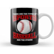 Humuts Funny Two Types Of Sports Baseball And The Others Kupa Bardak