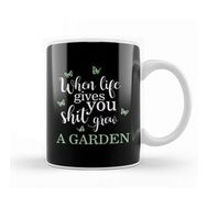 Humuts Funny When Life Gives You Shit Grow A Garden Pun Kupa Bardak