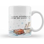 Humuts Huzur Istiyorsan Kahve İç Kupa