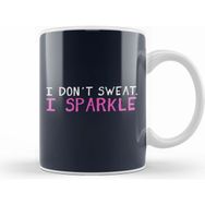 Humuts I Dont Sweat I Sparkle Kupa Bardak