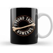 Humuts I Found This Humerus Bone Cute Archaeology Pun Kupa