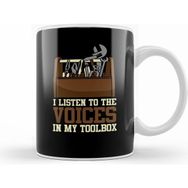 Humuts I Listen To The Voices In My Toolbox Mechanics Kupa Bardak
