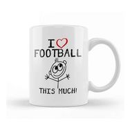 Humuts I Love Football This Much Kupa Bardak
