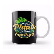 Humuts I Love Plants So Much I Soil Myself Gardening Pun Kupa Bardak