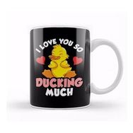Humuts I Love You So Ducking Much Adorable Duckling Pun Kupa Bardak