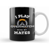 Humuts I Play Overwatch With My Mates Kupa Bardak