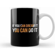 Humuts If You Can Dream It you Can Do It Kupa