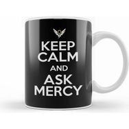 Humuts Keep Calm And Ask Mercy Overwatch Kupa