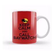 Humuts Keep Calm And Call Baywatch Kupa