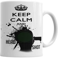 Humuts Keep Calm And Head Shot Kupa