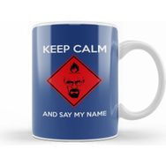 Humuts Keep Calm And Say My Name Breaking Bad Kupa